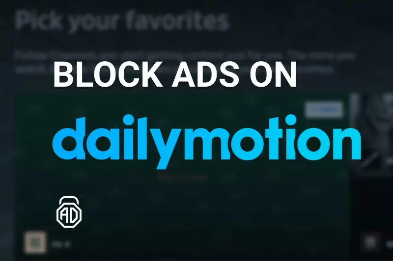 Ad Blocker For Dailymotion In 2019 How To Block Ads Using Adlock - 