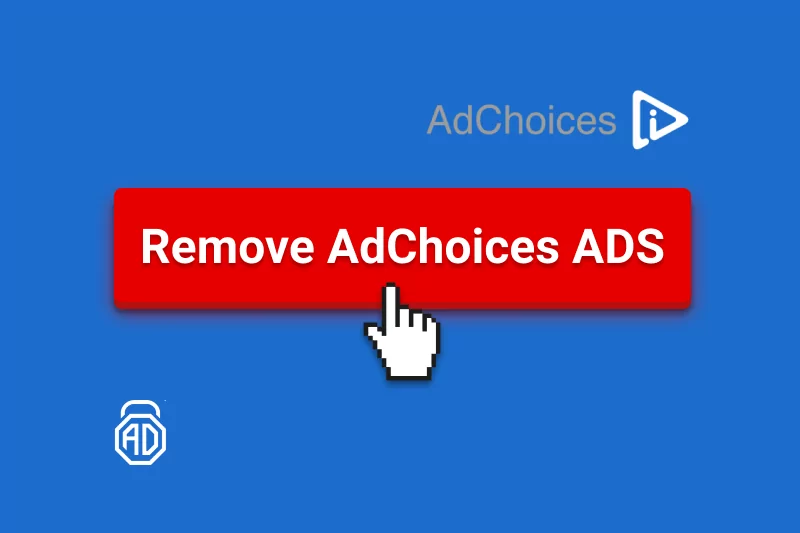 How To Remove Adchoices Ads 2019 S New Guide Adlock S Solution - 