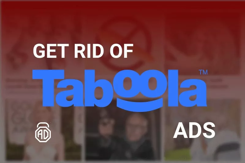 How to Get Rid of Taboola Ads