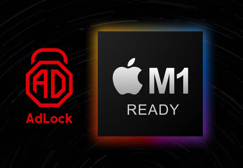 On the Front Burner: AdLock is Among the First to Be M1 Ready