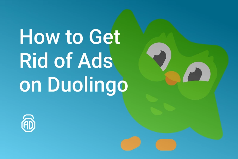 Duolingo Without Ads: How to Remove Annoying Ads Without “Plus”