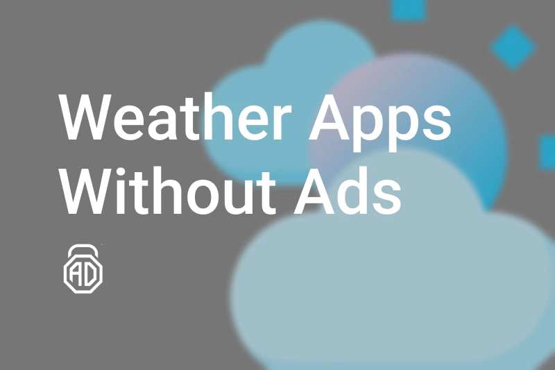 The Best Free Weather Apps Without Ads For 2024