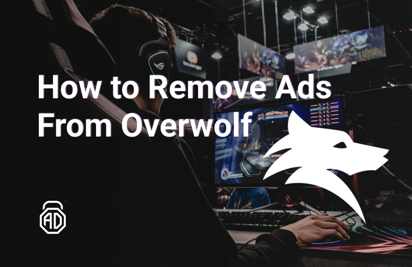 How to Remove Ads From Overwolf