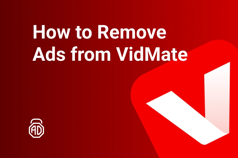 How to Remove Ads from VidMate App